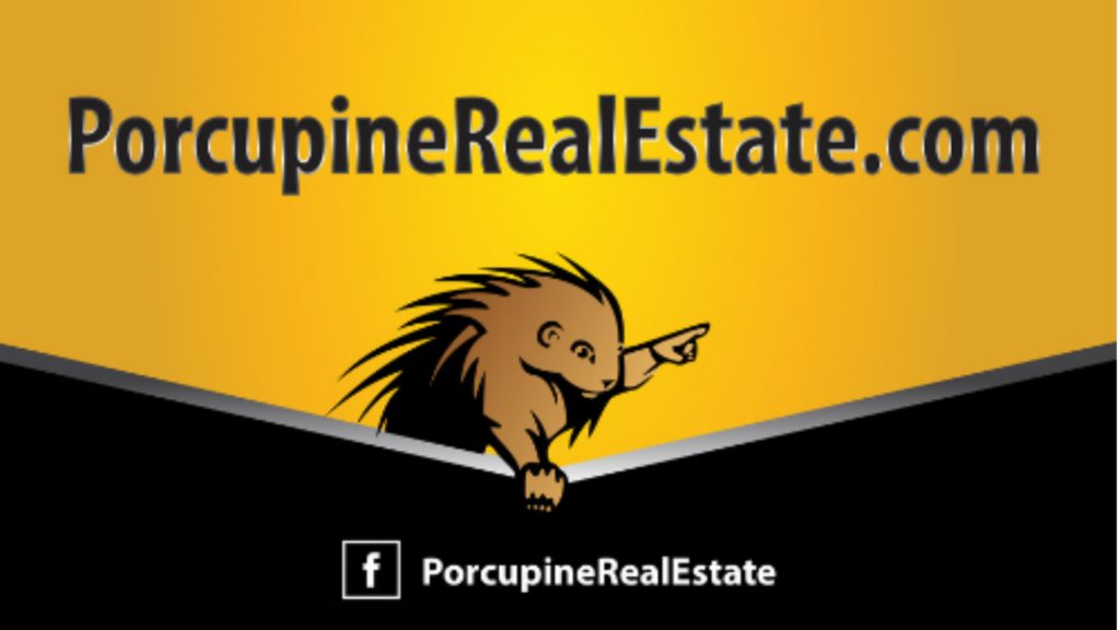 Porcupine Real Estate